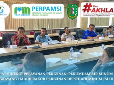 PERKUAT SINERGI PELAYANAN PERIZINAN, PERUMDA AIR MINUM TIRTA BENGKAYANG HADIRI RAKOR PERIZINAN DEPOT AIR MINUM ISI ULANG